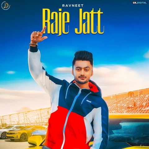 Raje-Jatt Ravneet mp3 song lyrics